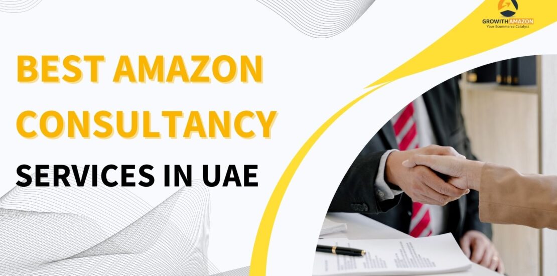 Best Amazon Consultancy Services in Uae