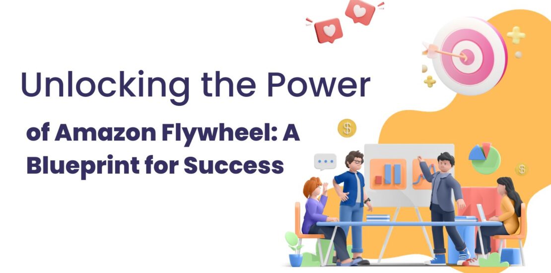 Unlocking the Power of Amazon Flywheel