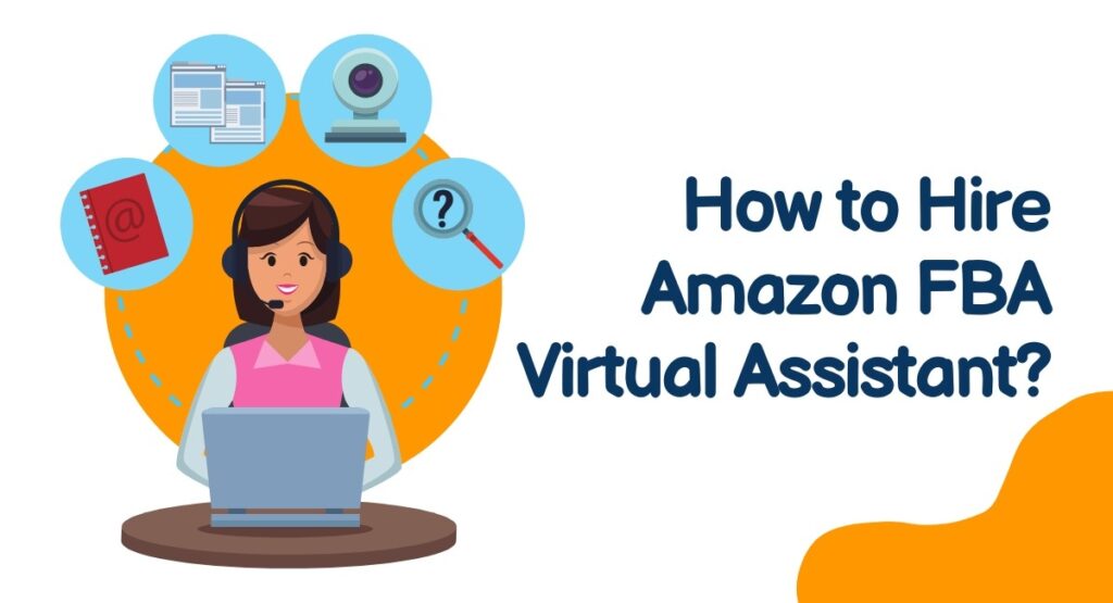 Hire Amazon FBA Virtual Assistant