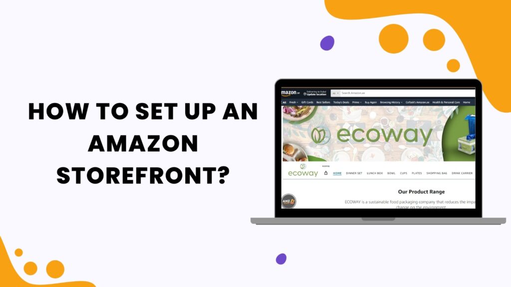 How to Set Up an Amazon Storefront?