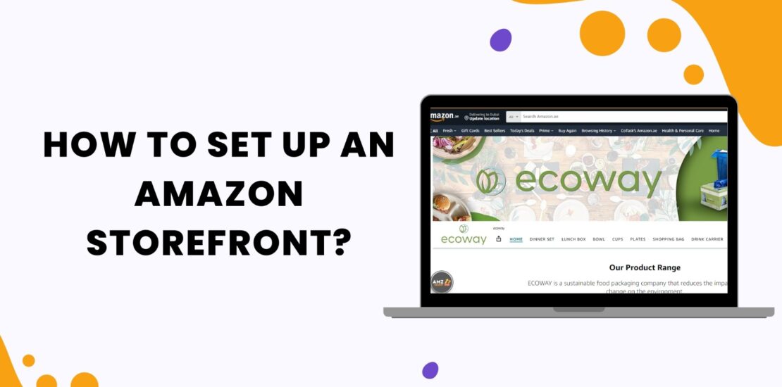 How to set up an amazon storefront?