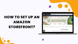 How to set up an amazon storefront?