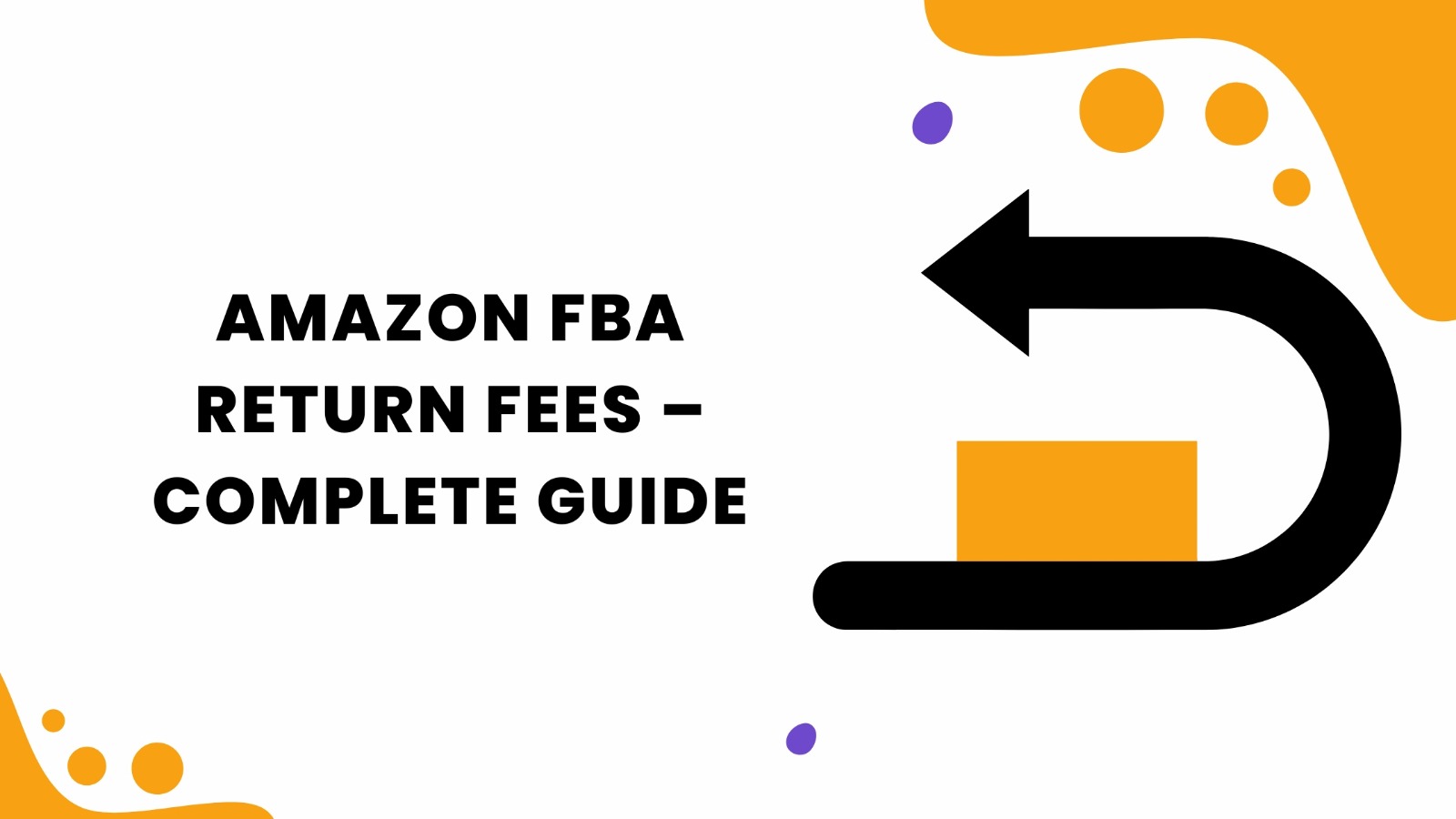 Amazon FBA Return Fees