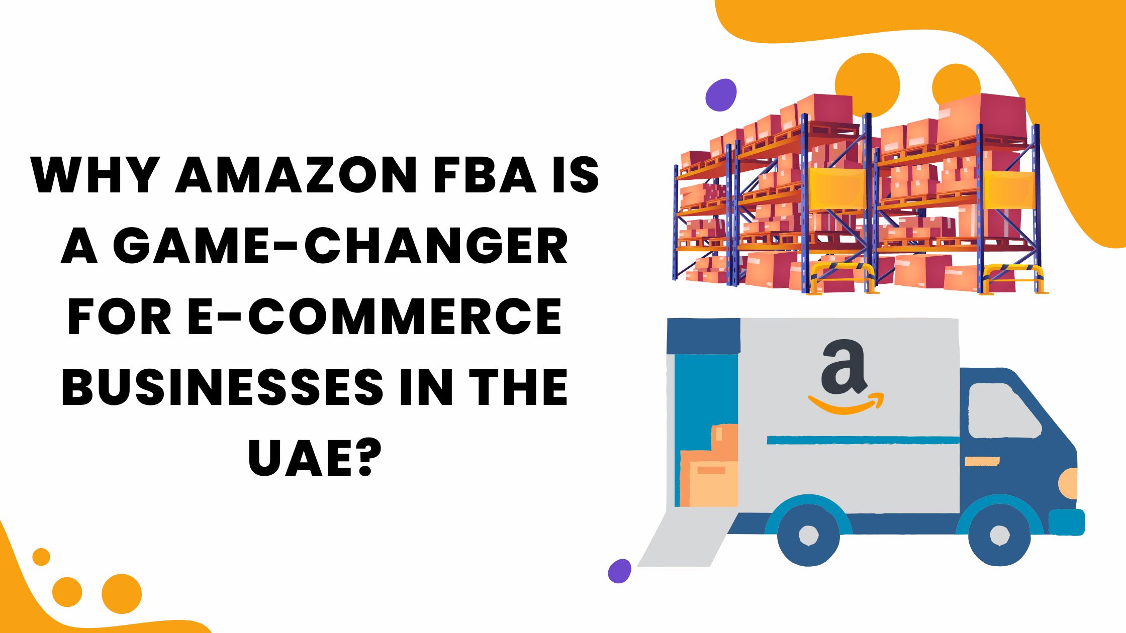 Amazon FBA Game Changer UAE