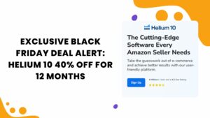 Black Friday Deal Helium 10