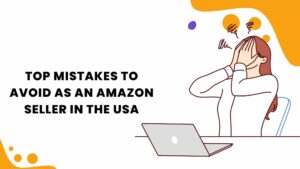 Mistakes to avoid as an Amazon seller