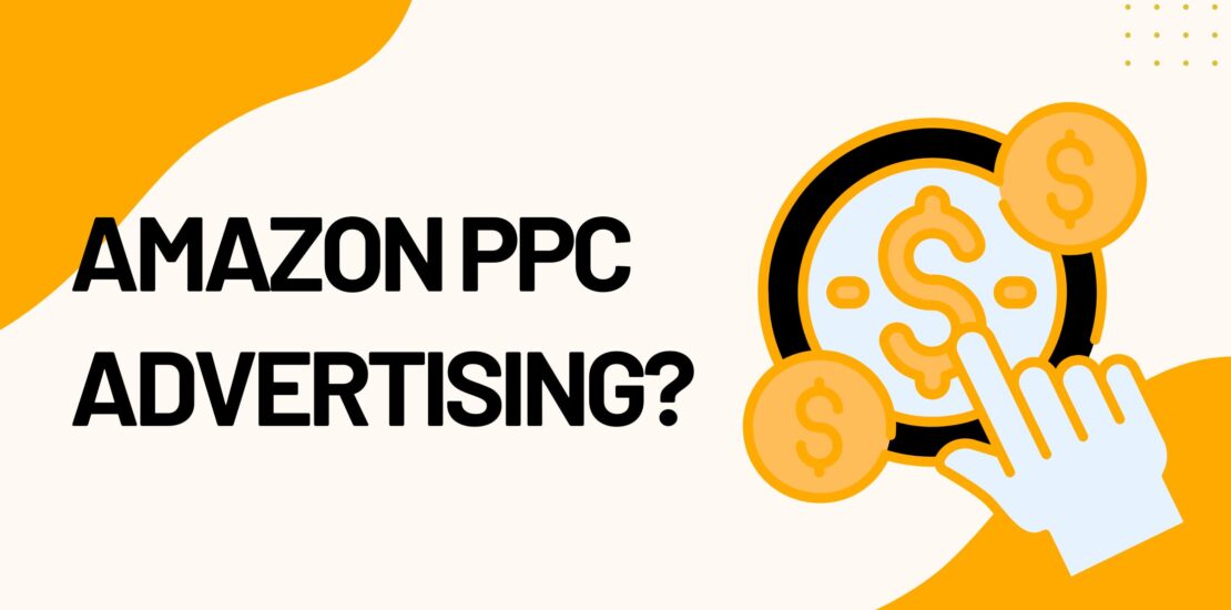 Amazon PPC Advertising Guide