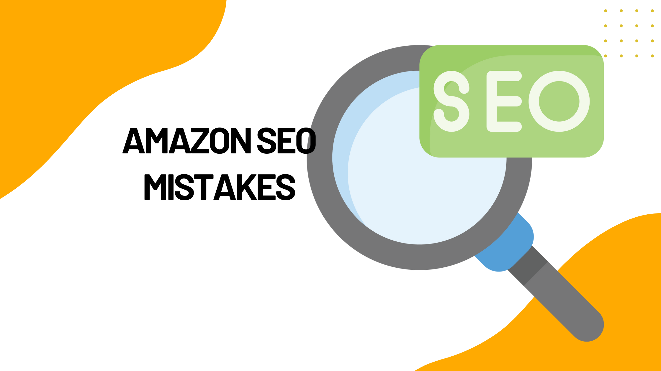 Amazon SEO Mistakes