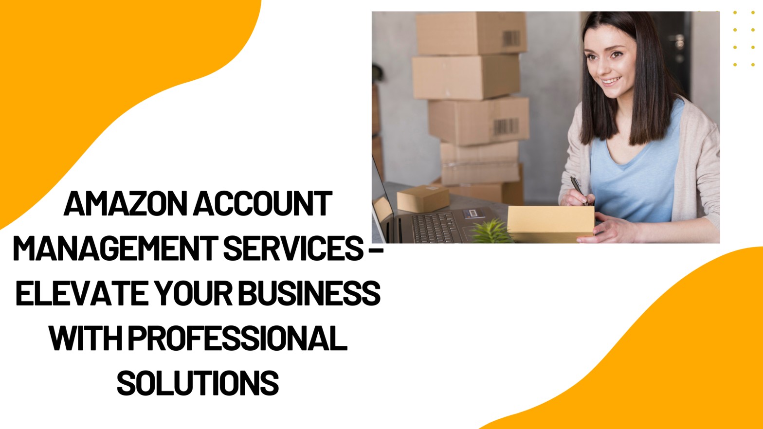 Amazon Account Management Services