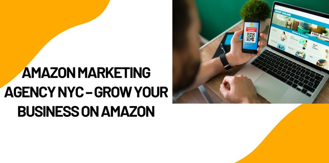 Amazon Marketing Agency NYC