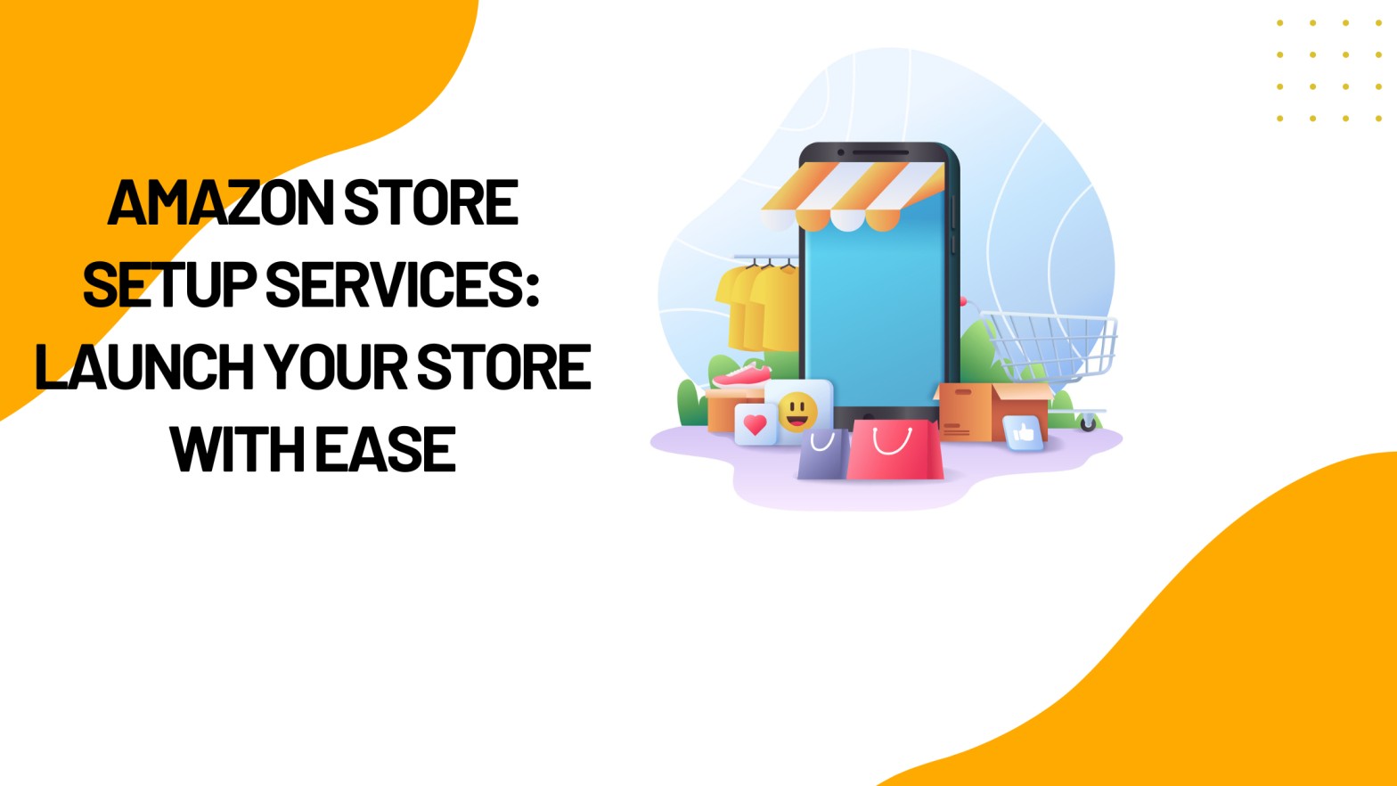 Amazon Store Setup Services