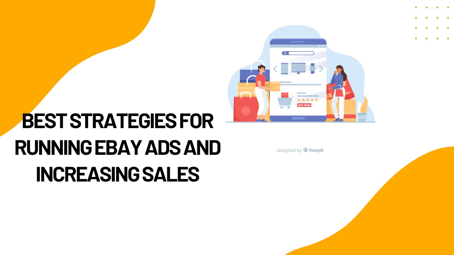 Best Strategies for Running eBay Ads