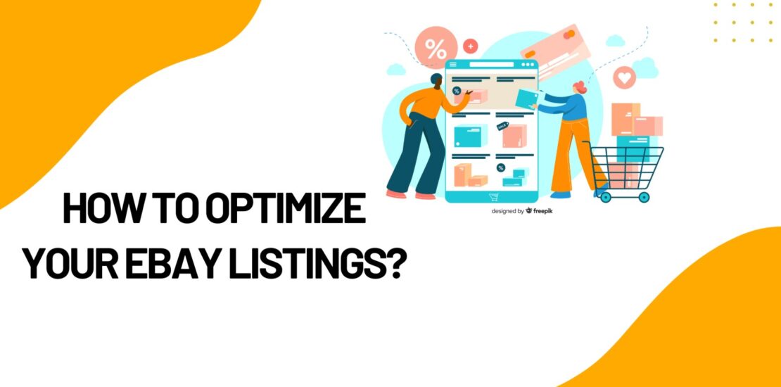 How to Optimize Your eBay Listings