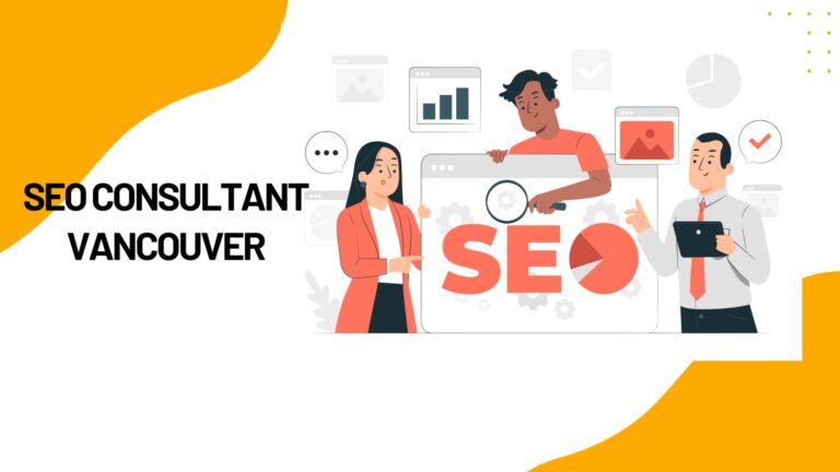 SEO Consultant Vancouver