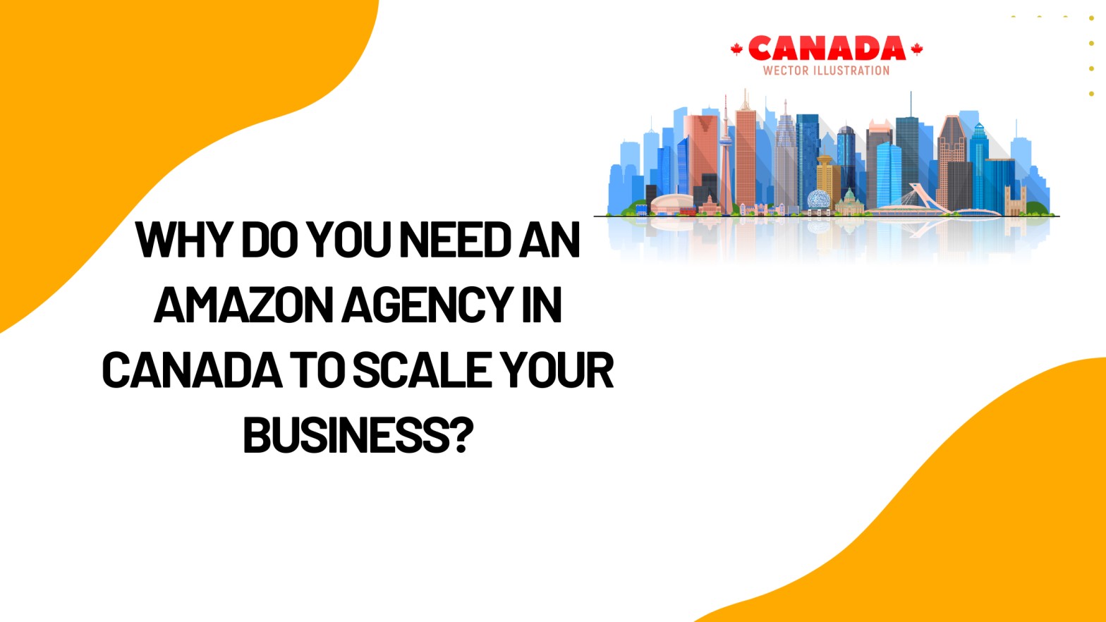 Why do you need an amazon agency in canada