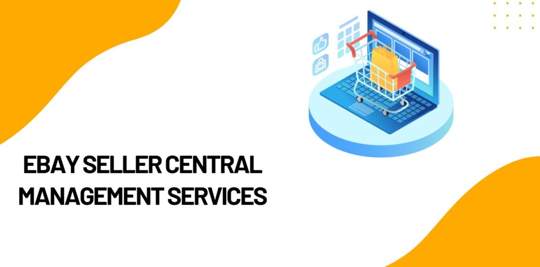 eBay Seller Central Management Services