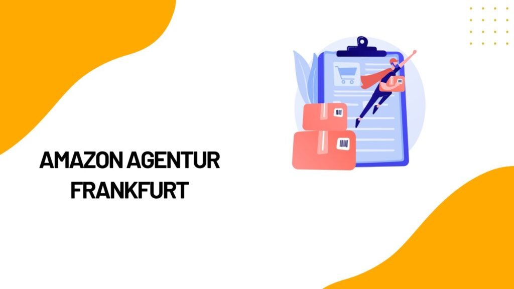 Amazon Agentur Frankfurt
