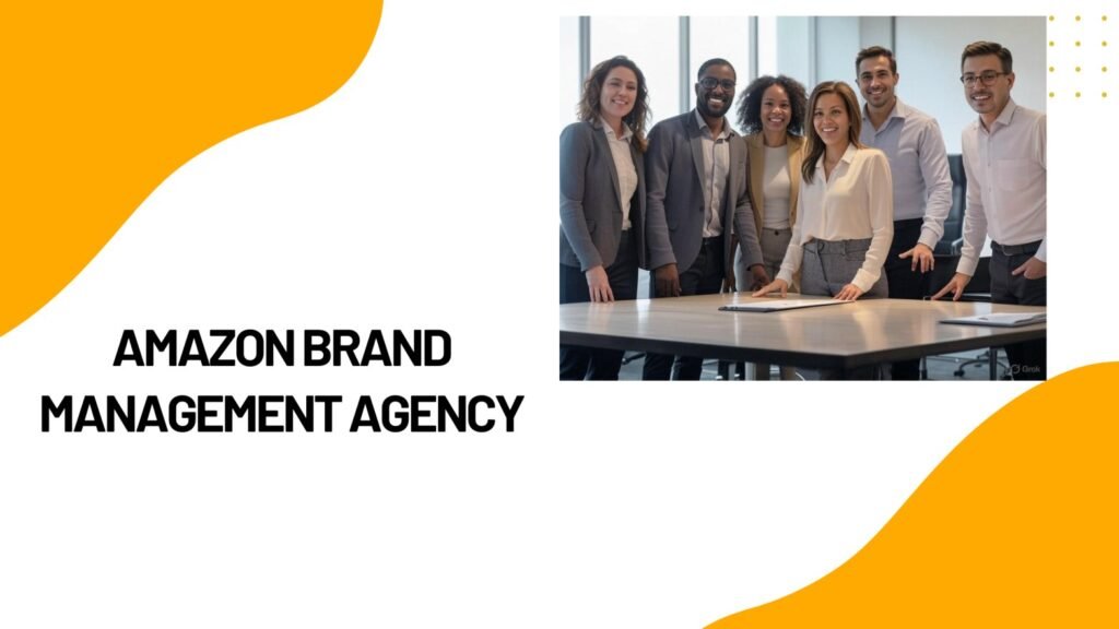 Amazon Brand Management Agency