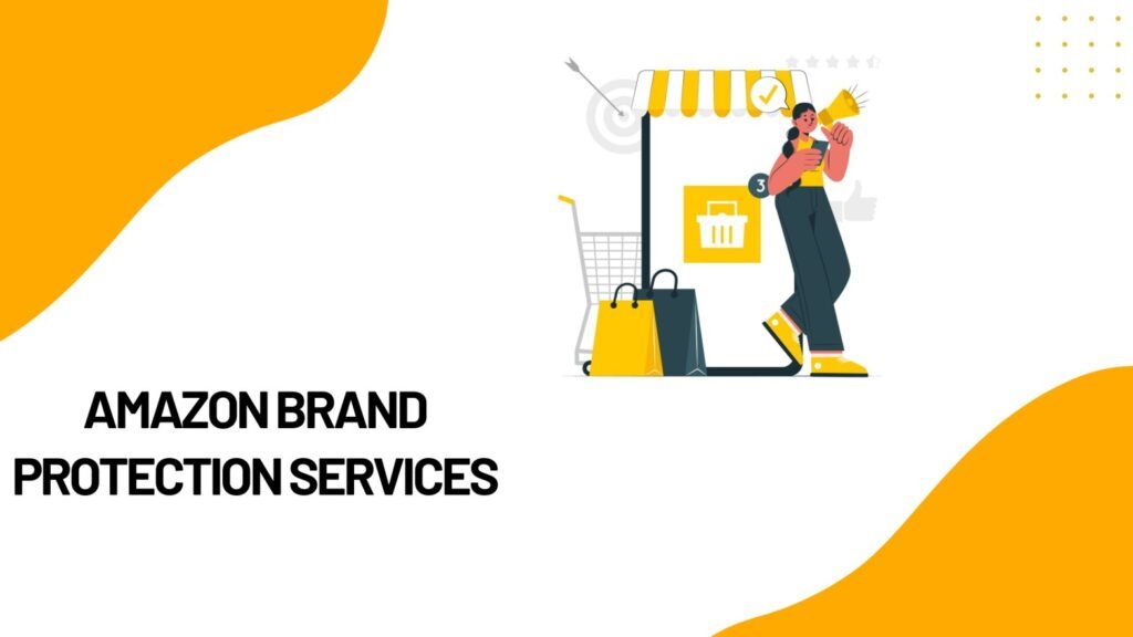 Amazon Brand Protection Services