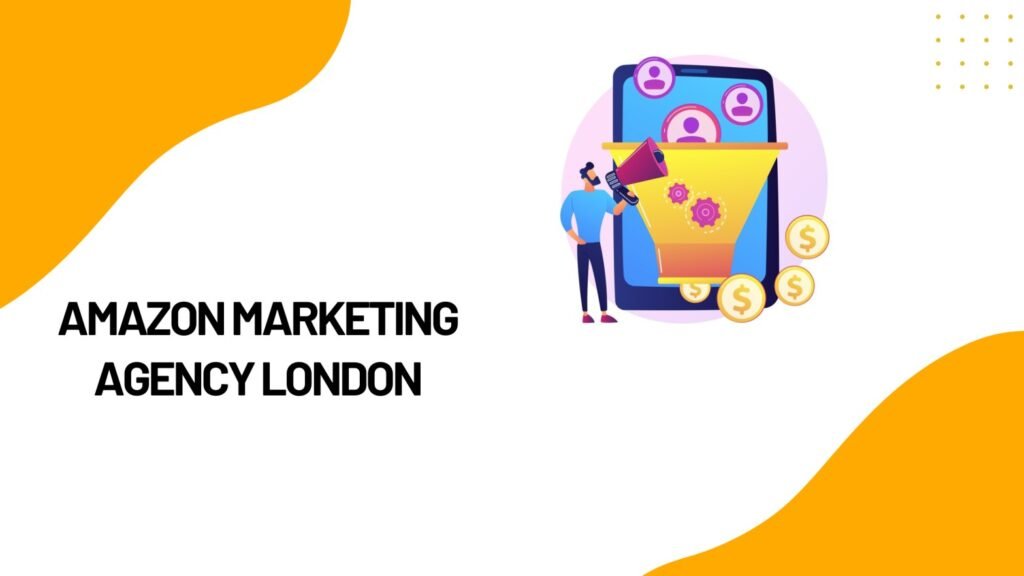 Amazon Marketing Agency London