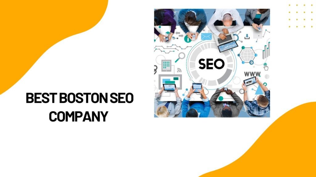 Best Boston SEO Company
