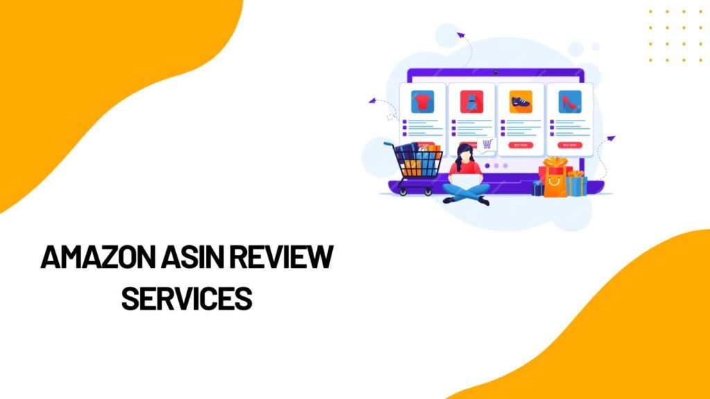 ASIN Review Services