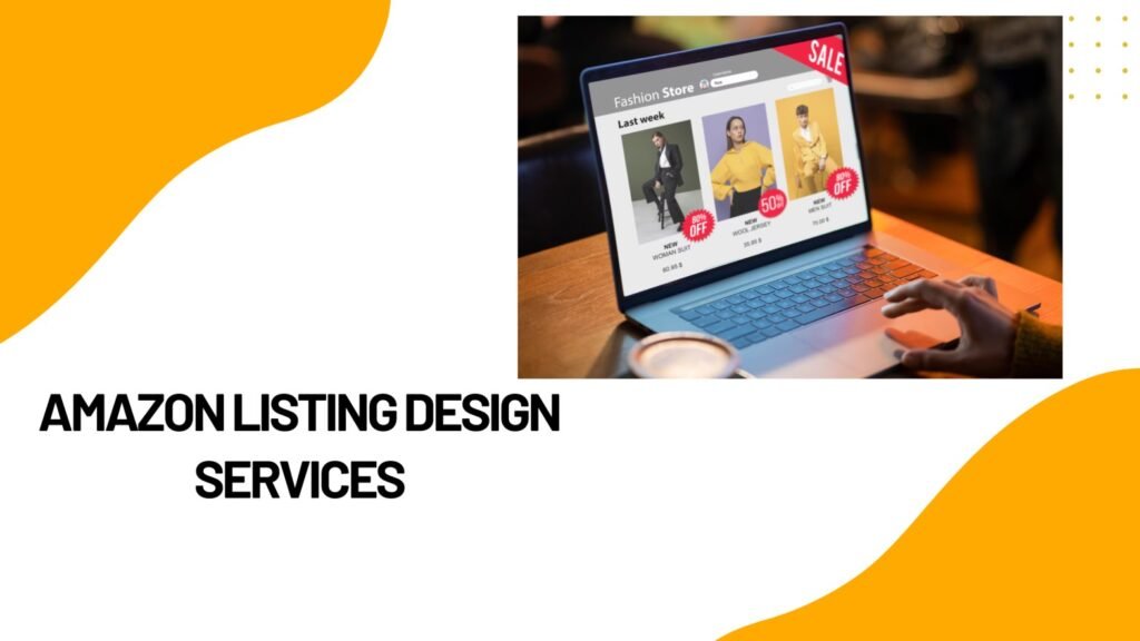 Amazon Listing Design Services