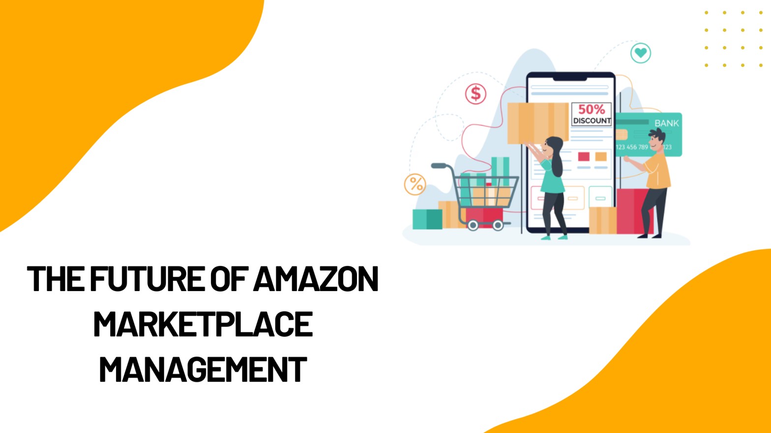 The Future of Amazon Marketplace Management