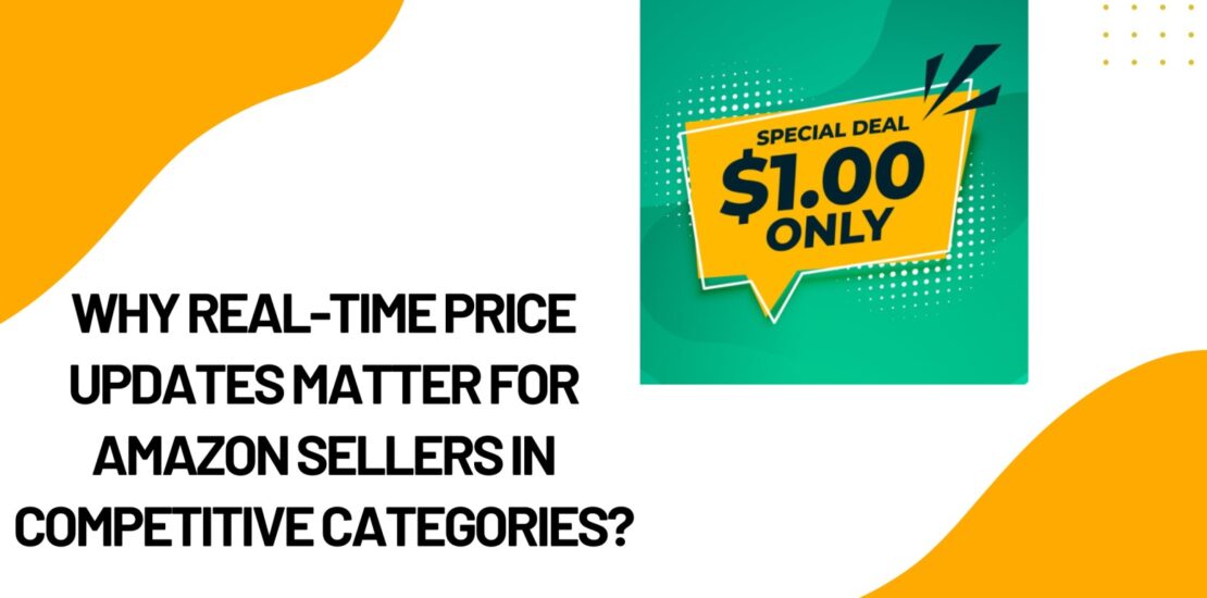 Why-Real-Time-Price-Updates-Amazon-Sellers