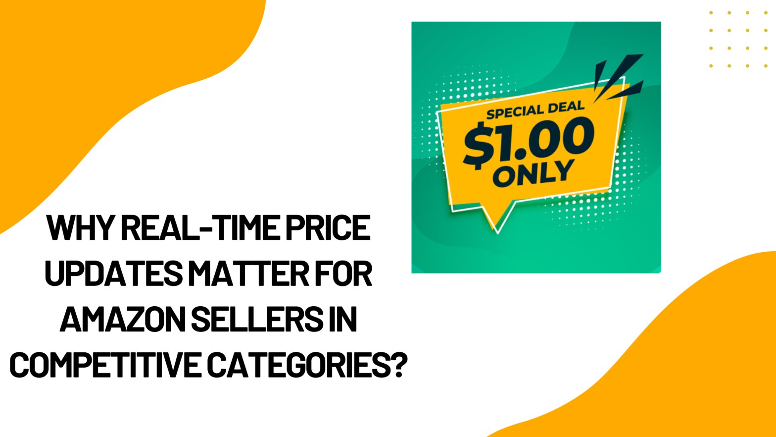 Why-Real-Time-Price-Updates-Amazon-Sellers