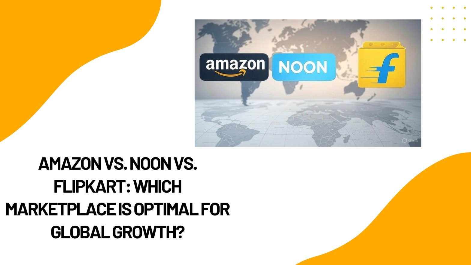 Amazon vs Noon vs Flipkart