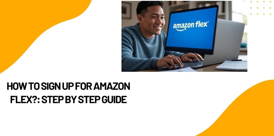How to Sign Up for Amazon Flex