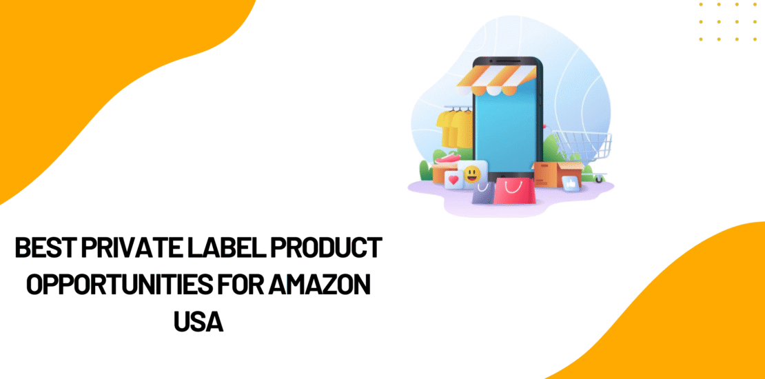 Private-Label-Product-Opportunities-for-Amazon-USA